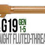 Fits Glock 19 9mm Match Straight Fluted Barrel Threaded in Copper