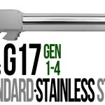Fits Glock 17  Gen 1-4 9mm Barrel in Naked Stainless Steel